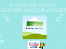 Leekerweide genomineerd voor de Rookvrije Generatie Award!